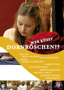 Plakat | poster - Wer küsst Dornröschen??